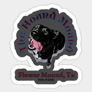 The Hound Mound Sticker